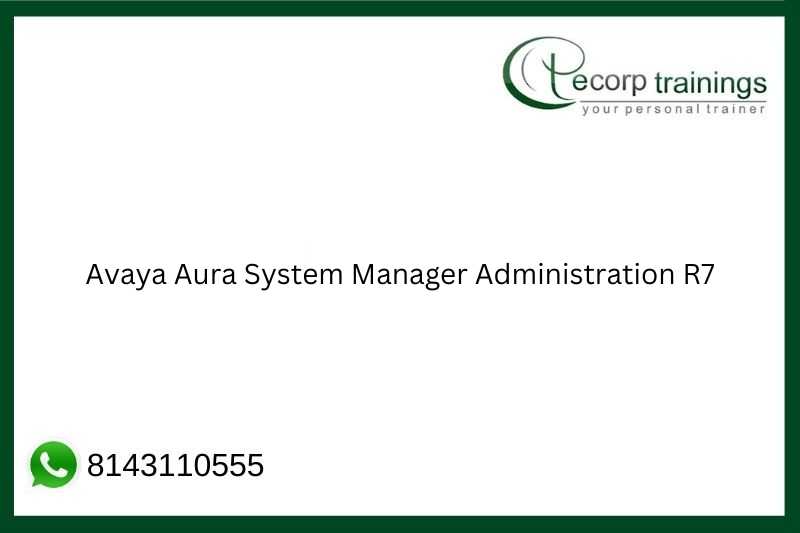 Avaya Aura System Manager Administration R7 Job Support