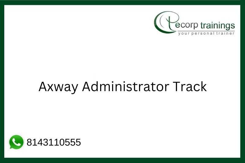 Axway Administrator Track Job Support