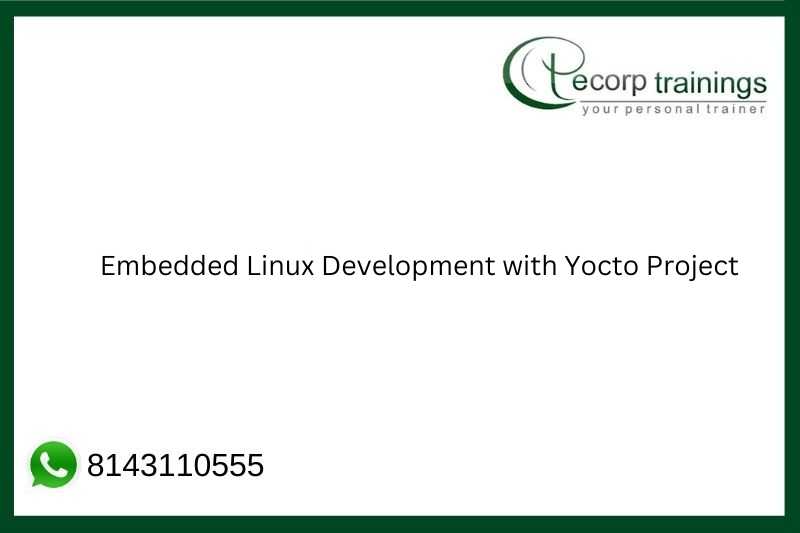 Embedded Linux Development with Yocto Project Job Support