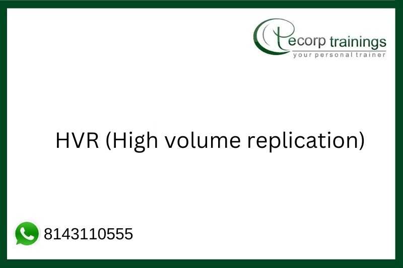 HVR (High volume replication) Job Support