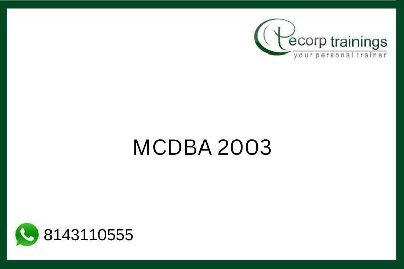 MCDBA 2003 Job Support