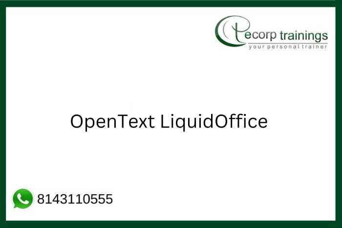 OpenText LiquidOffice  Job Support