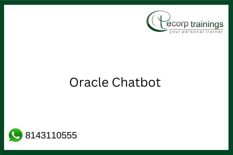 Oracle Chatbot Job Support