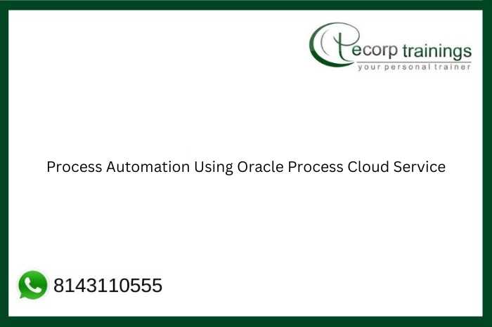 Process Automation Using Oracle Process Cloud Service  Job Support