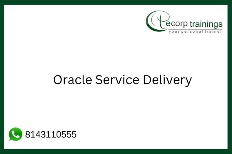Oracle Service Delivery Job Support