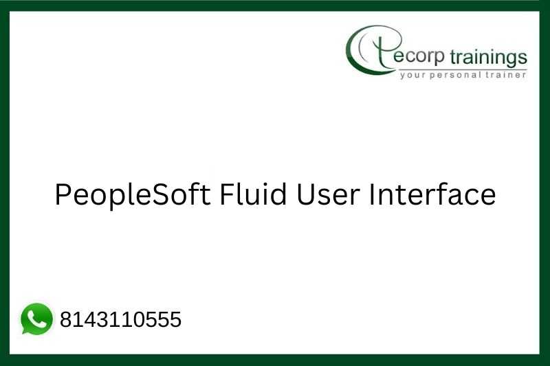 PeopleSoft Fluid User Interface Job Support