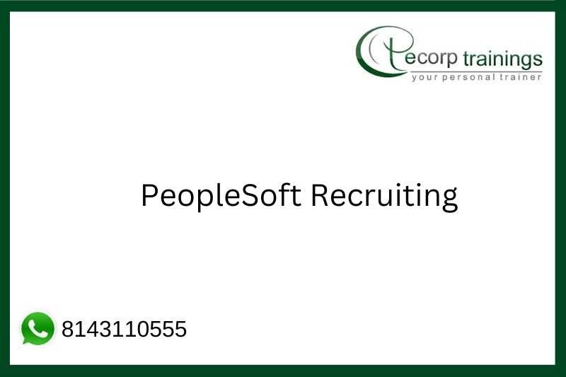 PeopleSoft Recruiting Job Support