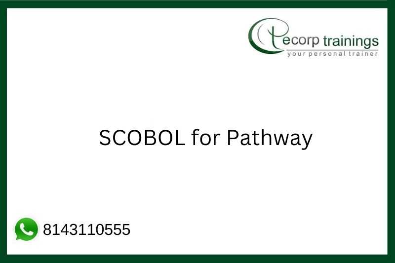 SCOBOL for Pathway Job Support
