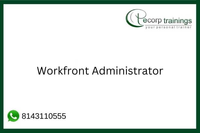 Workfront Administrator  Job Support